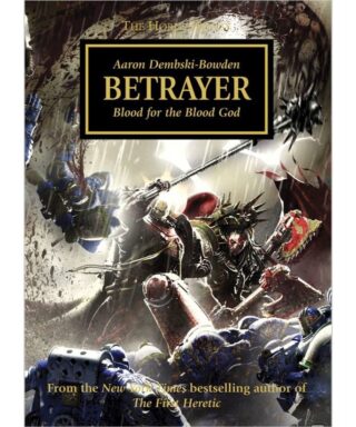 The Horus Heresy 24: Betrayer