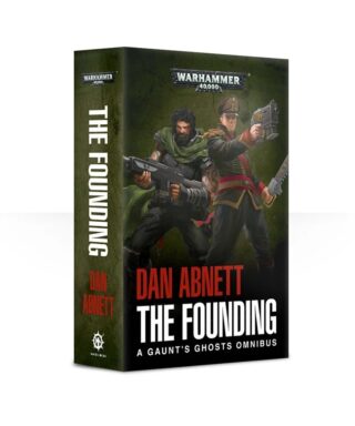Gaunt's Ghosts: The Founding