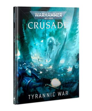 Warhammer 40000 Crusade: Tyrannic War
