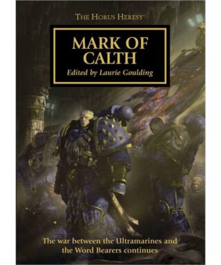 The Horus Heresy 25: Mark of Calth