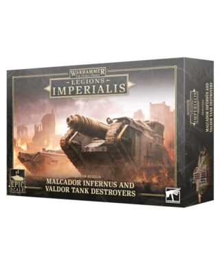 Legions Imperialis Malcador Infernus and Valdor Tank Destroyers