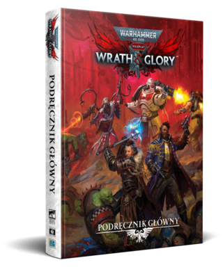Wrath & Glory - Podręcznik Główny