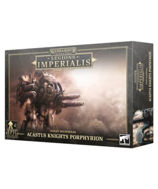 Legions Imperialis Acastus Knights Porphyrion
