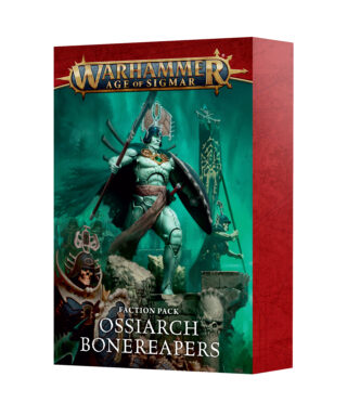 Faction Pack: Ossiarch Bonereapers