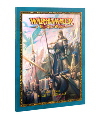 Arcane Journal: High Elf Realms