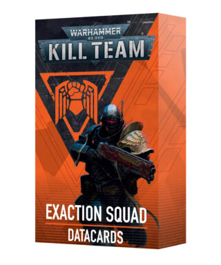 Kill Team Datacards: Exaction Squad